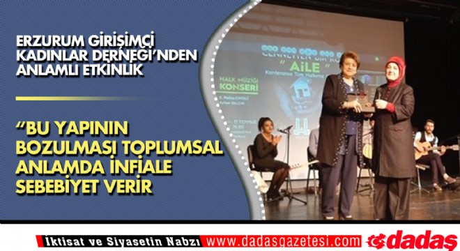 Erzurum Girişimci Kadınlar Derneği'nden anlamlı etkinlik 